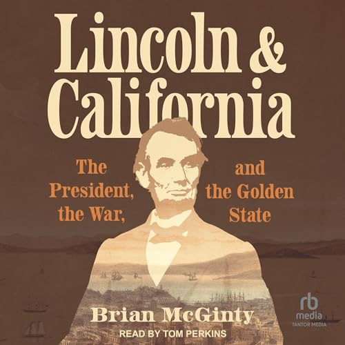 Cover of Lincoln and California