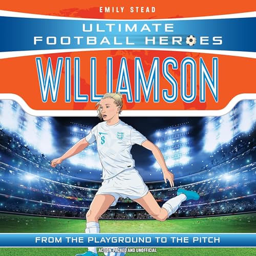 Cover of Ultimate Football Heroes: Leah Williamson (Super Stoppers 6)