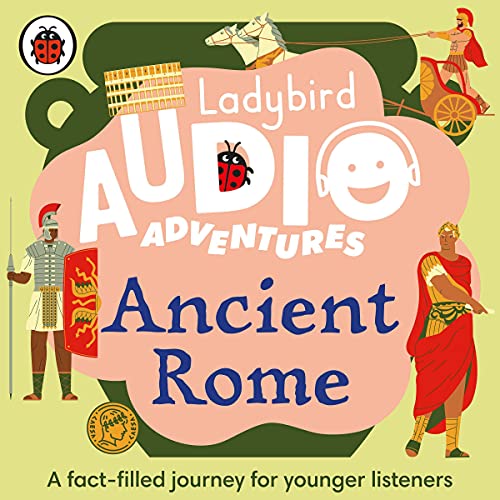 Cover of Ladybird Audio Adventures: Ancient Rome