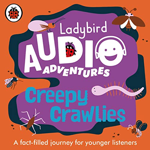 Cover of Ladybird Audio Adventures: Creepy Crawlies