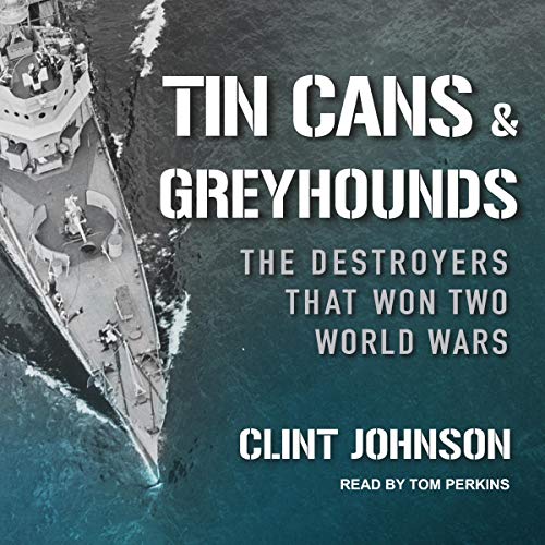 Cover of Tin Cans and Greyhounds
