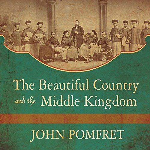 Cover of The Beautiful Country and the Middle Kingdom