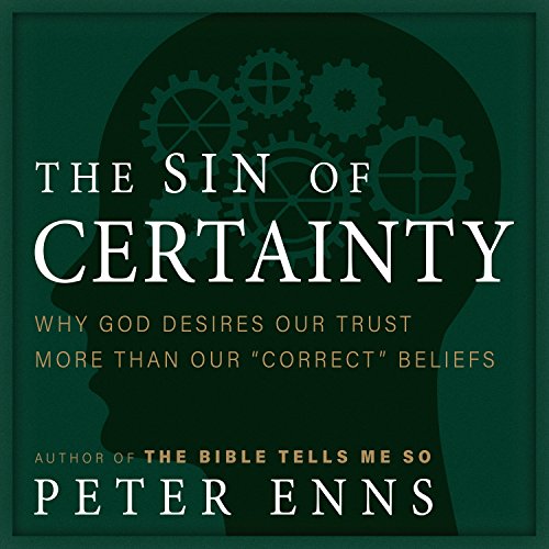 Cover of The Sin of Certainty