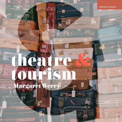 Cover of Theatre and Tourism