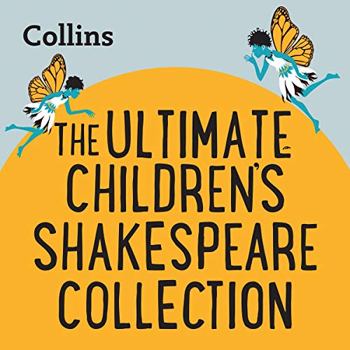 Cover of The Ultimate Children’s Shakespeare Collection