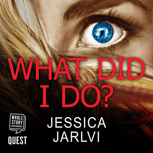 Cover of What Did I Do?