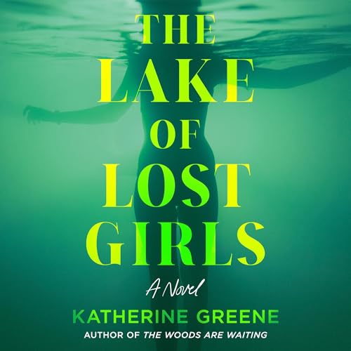 Cover of The Lake of Lost Girls