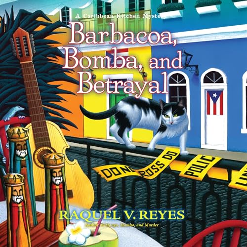 Cover of Barbacoa, Bomba, and Betrayal
