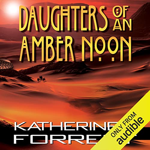 Cover of Daughters of an Amber Noon
