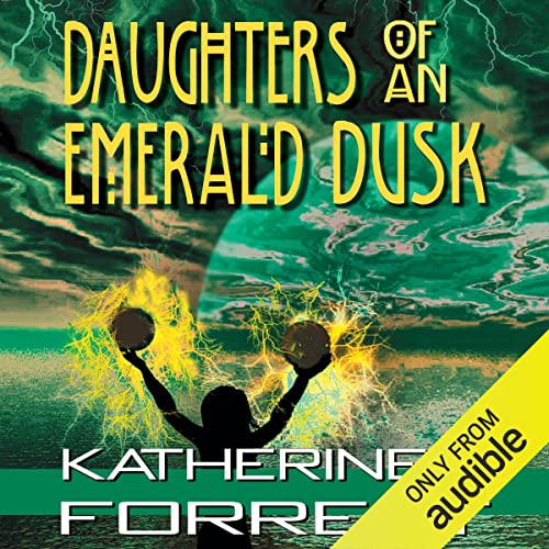 Cover of Daughters of an Emerald Dusk