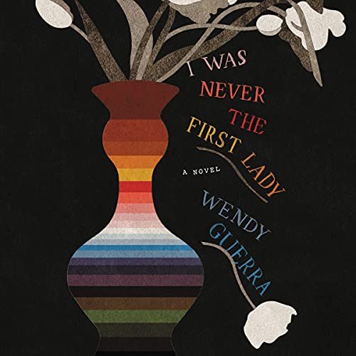 Cover of I Was Never the First Lady
