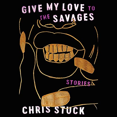 Cover of Give My Love to the Savages