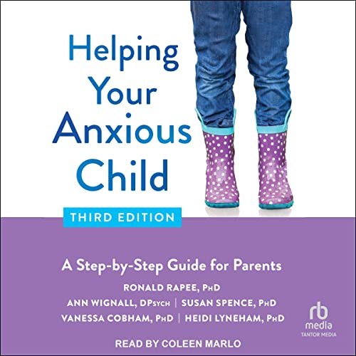 Cover of Helping Your Anxious Child, Third Edition