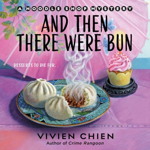 Cover of And Then There Were Bun