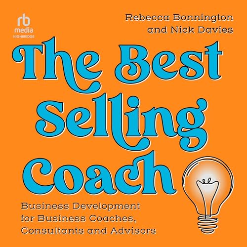 Cover of The Best Selling Coach