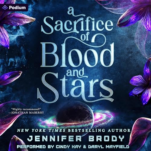 Cover of A Sacrifice of Blood and Stars: An Astromance
