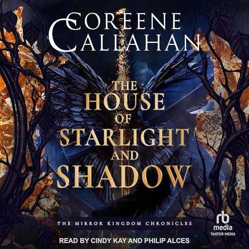 Cover of The House of Starlight and Shadow
