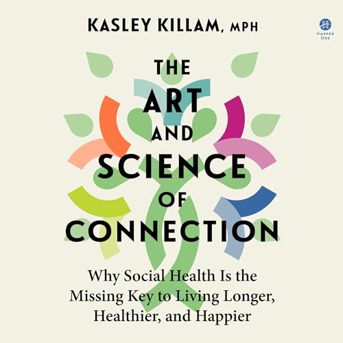 Cover of The Art and Science of Connection