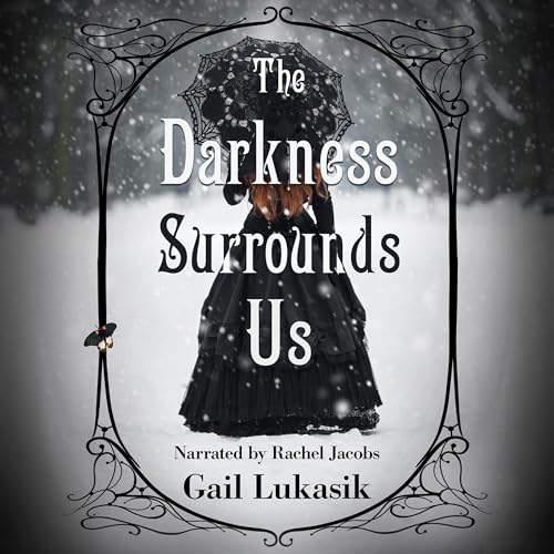Cover of The Darkness Surrounds Us