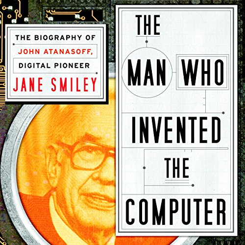 Cover of The Man Who Invented the Computer