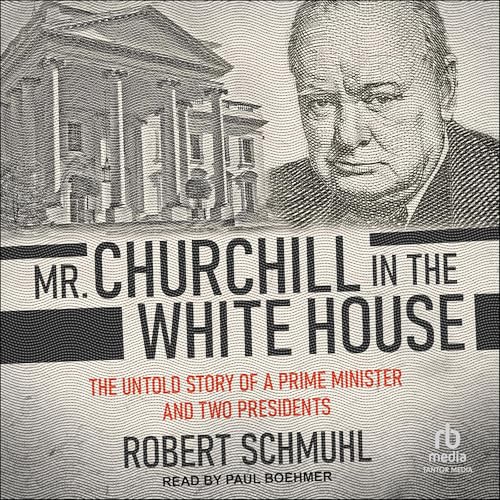 Cover of Mr. Churchill in the White House