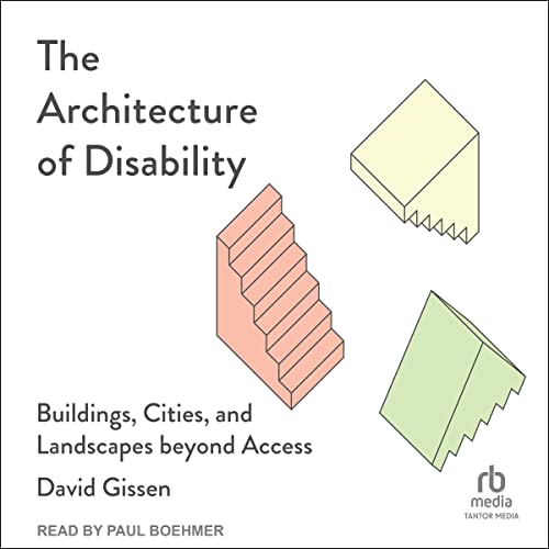 Cover of The Architecture of Disability