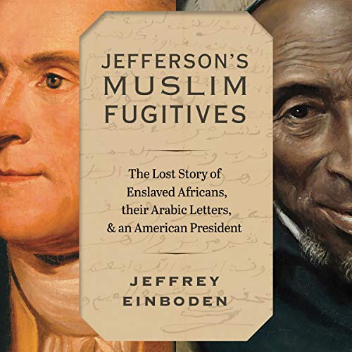 Cover of Jefferson’s Muslim Fugitives