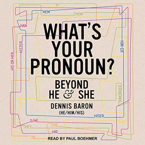 Cover of What's Your Pronoun?