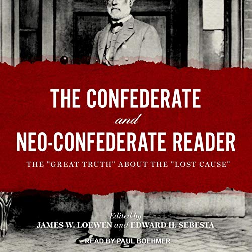 Cover of The Confederate and Neo-Confederate Reader
