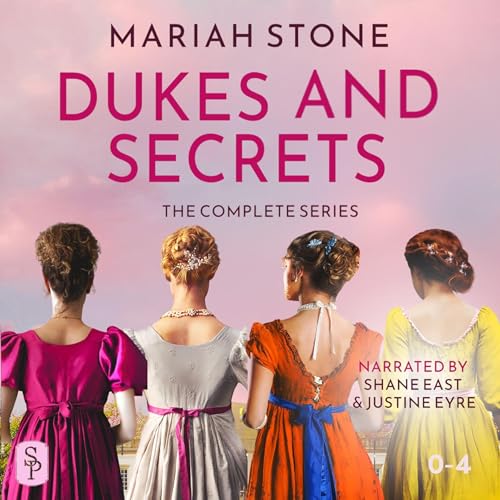 Cover of Dukes and Secrets - The Complete Series - 5 Steamy Regency Romances