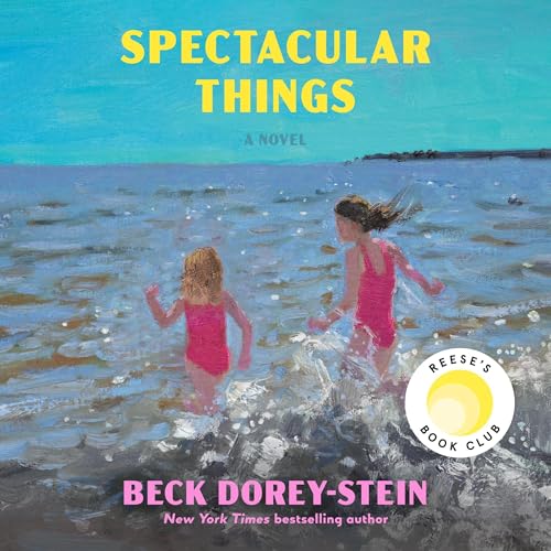 Cover of Spectacular Things: Reese's Book Club