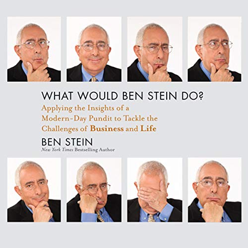 Cover of What Would Ben Stein Do?