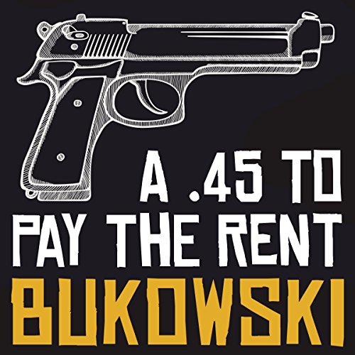 Cover of A .45 to Pay the Rent