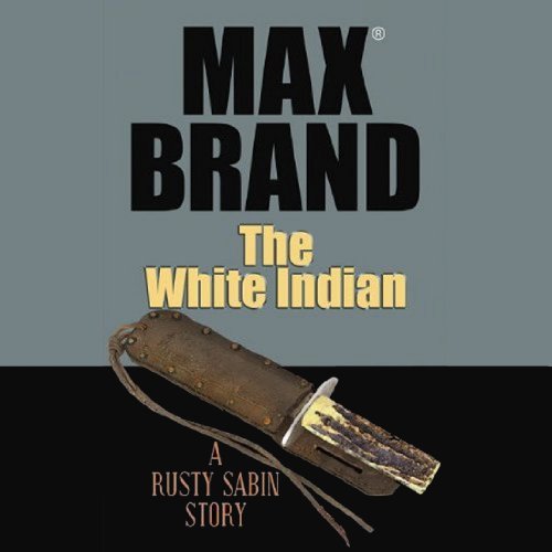 Cover of The White Indian