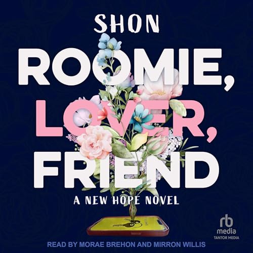 Cover of Roomie, Lover, Friend