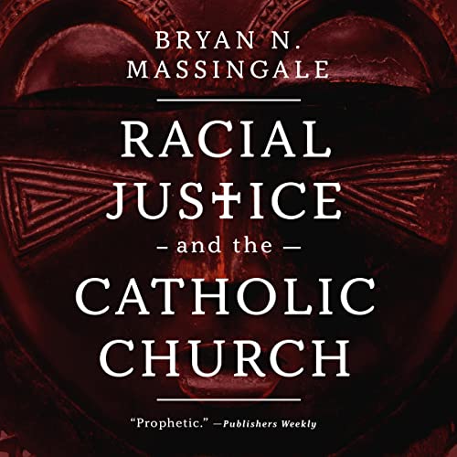 Cover of Racial Justice and the Catholic Church