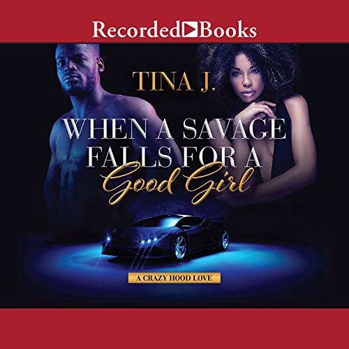 Cover of When a Savage Falls for a Good Girl