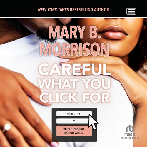 Cover of Careful What You Click For