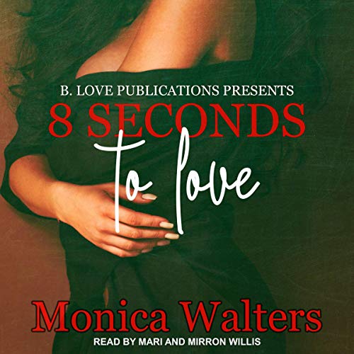 Cover of 8 Seconds to Love