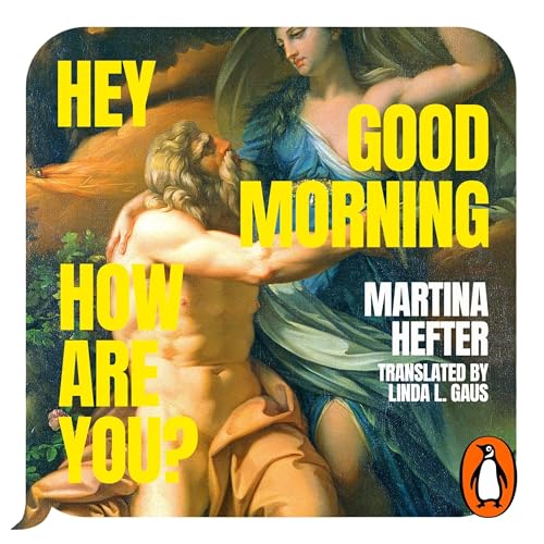 Cover of Hey, Good Morning, How Are You?