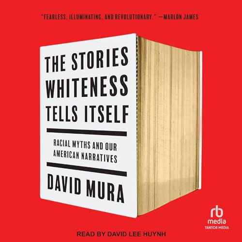 Cover of The Stories Whiteness Tells Itself