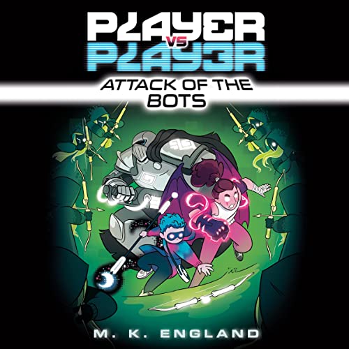 Cover of Player vs. Player #2: Attack of the Bots