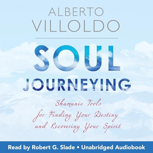 Cover of Soul Journeying