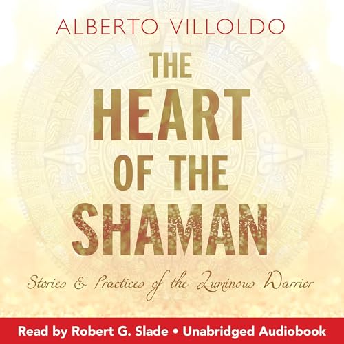 Cover of The Heart of the Shaman