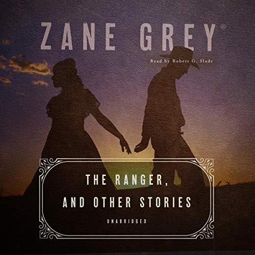 Cover of The Ranger, and Other Stories
