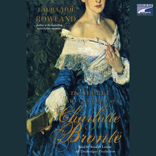 Cover of The Secret Adventures of Charlotte Bronte