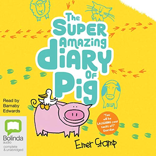 Cover of The Super Amazing Diary of Pig