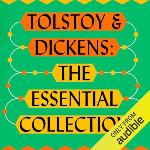Cover of Leo Tolstoy & Charles Dickens: The Ultimate Collection