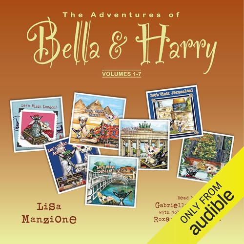 Cover of The Adventures of Bella & Harry, Volumes 1–7