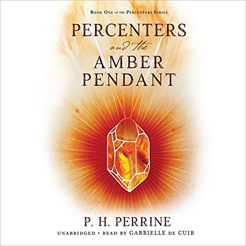 Cover of Percenters and the Amber Pendant